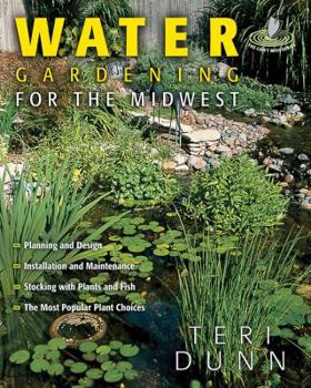Paperback Water Gardening for the Midwest Book