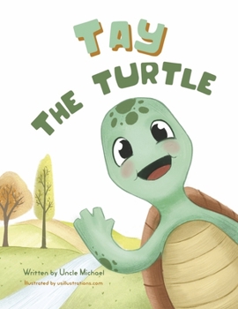 Paperback Tay the Turtle Book