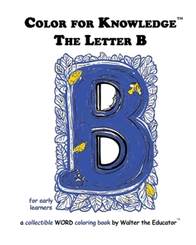 Color for Knowledge: The Letter B