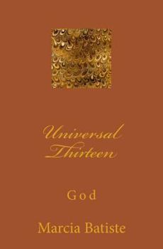 Paperback Universal Thirteen: God Book