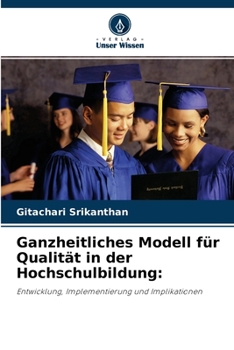 Paperback Ganzheitliches Modell für Qualität in der Hochschulbildung [German] Book
