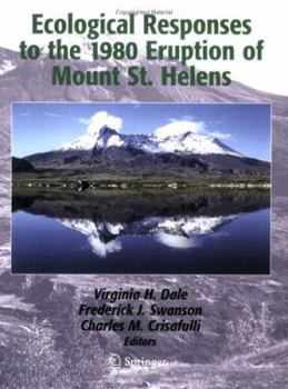 Paperback Ecological Responses to the 1980 Eruption of Mount St. Helens Book