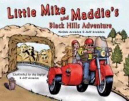 Hardcover Little Mike and Maddie's Black Hills Adventure Book