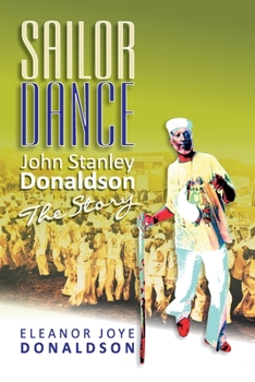 Paperback Sailor Dance: John Stanley Donaldson - The Story Book