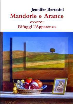 Paperback Mandorle e Arance [Italian] Book