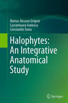 Paperback Halophytes: An Integrative Anatomical Study Book