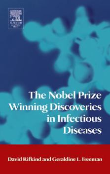 Paperback The Nobel Prize Winning Discoveries in Infectious Diseases Book