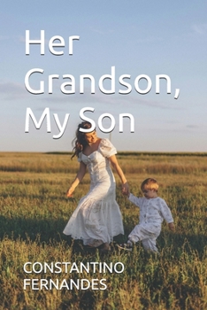 Paperback Her Grandson, My Son Book