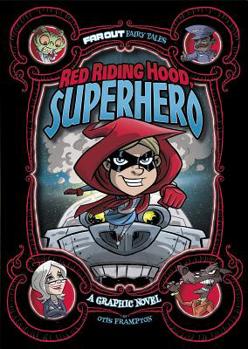 Paperback Red Riding Hood, Superhero: A Graphic Novel Book