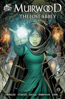 Paperback Muirwood: The Lost Abbey: The Graphic Novel Book