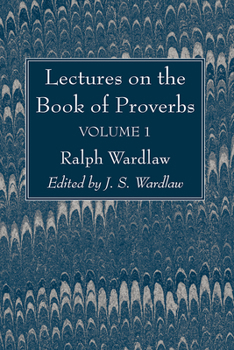 Paperback Lectures on the Book of Proverbs, Volume I Book