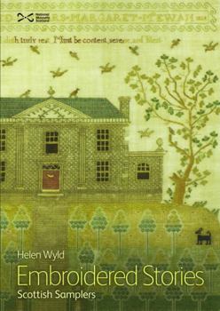 Paperback Embroidered Stories Scottish Samplers Book