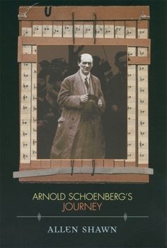 Paperback Arnold Schoenberg's Journey Book