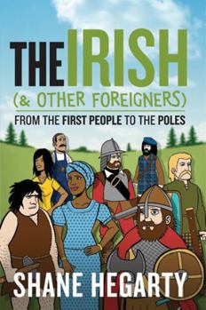 Paperback The Irish (and Other Foreigners) Book