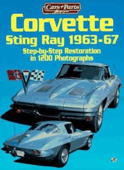 Paperback Corvette Sting Ray, 1963-67: Step-By-Step Restoration in 1000 Photographs Book