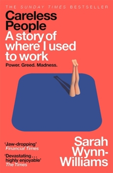 Hardcover Careless People: A Story of Where I Used to Work (International Edition) Book