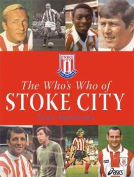 Hardcover Who's Who of Stoke City Book