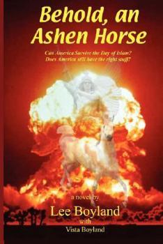 Paperback Behold, an Ashen Horse Book
