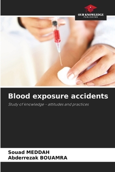 Paperback Blood exposure accidents Book