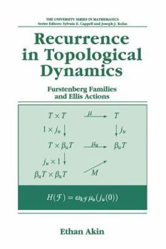 Hardcover Recurrence in Topological Dynamics: Furstenberg Families and Ellis Actions Book