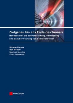 Handbuch fur Ausschreibungm Vermessung und Bauuberwachung von Schildvortrieben (German Edition)