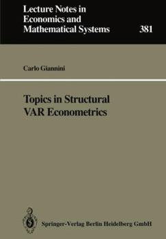 Paperback Topics in Structural VAR Econometrics (Lecture Notes in Economics and Mathematical Systems) Book