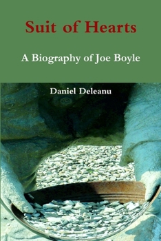 Paperback Suit Oh Hearts: A Biography of Joe Boyle Book