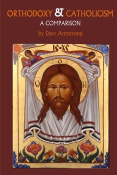 Paperback Orthodoxy and Catholicism: A Comparison Book