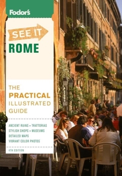 Paperback Fodor's See It Rome, 4th Edition (Full-color Travel Guide) Book