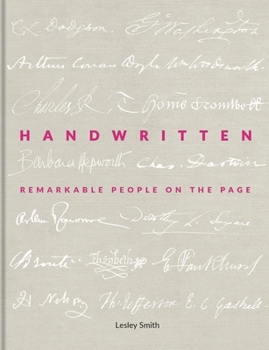 Hardcover Handwritten: Remarkable People on the Page Book