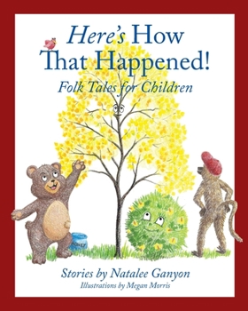 So That's How That Happened! : Folk Tales for Children