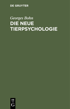 Hardcover Die Neue Tierpsychologie [German] Book