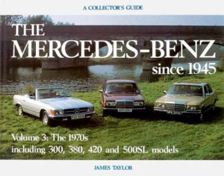 Hardcover Mercedes-Benz Since 1945: Collectors Guide Volume 3 Book