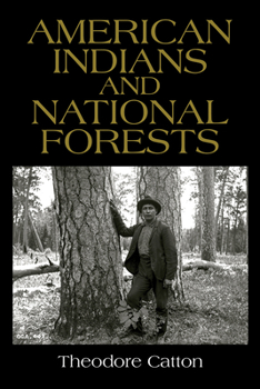 Hardcover American Indians and National Forests Book