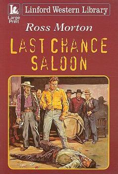 Paperback Last Chance Saloon [Large Print] Book