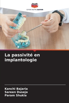 Paperback La passivité en implantologie [French] Book