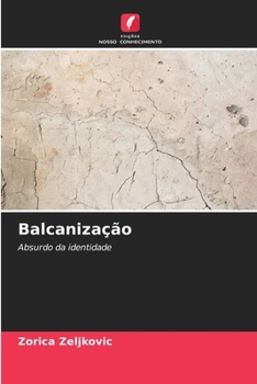 Paperback Balcanização [Portuguese] Book