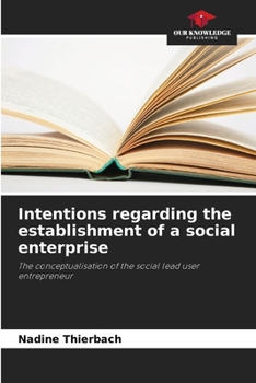Paperback Intentions regarding the establishment of a social enterprise Book