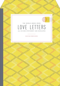 Misc. The World Needs More Love Letters All-In-One Stationery and Envelopes Book