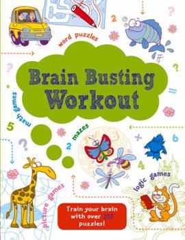 Paperback Brain Busting Workout: Train your brain with over 280 puzzles (Junior Puzzle Books) Book