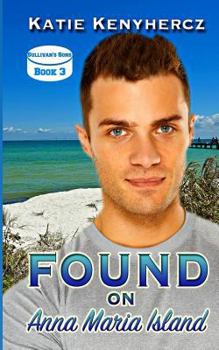 Found on Anna Maria Island - Book #3 of the Sullivan's Sons