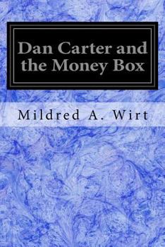 Paperback Dan Carter and the Money Box Book