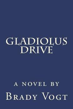 Paperback Gladiolus Drive Book