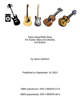 Paperback Improvising Made Easy For Guitar, Bass and Ukulele, 2nd Edition Book