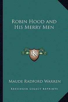 Paperback Robin Hood and His Merry Men Book