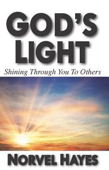 Paperback God's Light: Shining Through You to Others Book