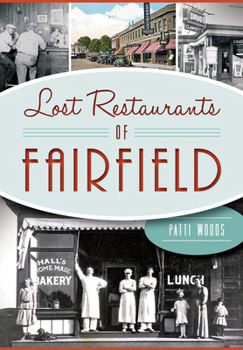 Paperback Lost Restaurants of Fairfield Book