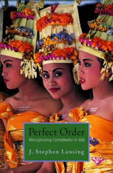 Hardcover Perfect Order: Recognizing Complexity in Bali Book