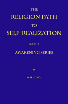 The Religion Path to Self-Realization