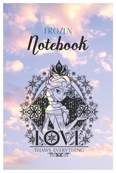 Frozen Notebook: Disney Frozen Kristoff Svens Ice Harvesting And Delivery Disney Frozen Blank Ruled Elsa Princess Frozen Notebook for Girls with 120 ... for Drawing Doodling or Learning For Kids